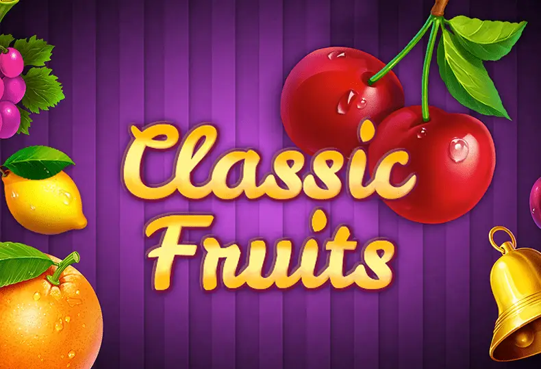 Classic fruits