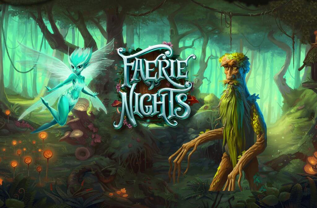 Faerie nights