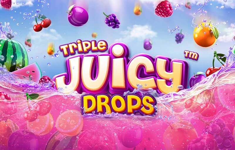 Triple juicy drops