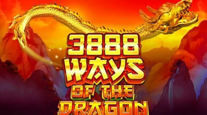 3888 ways of the dragon