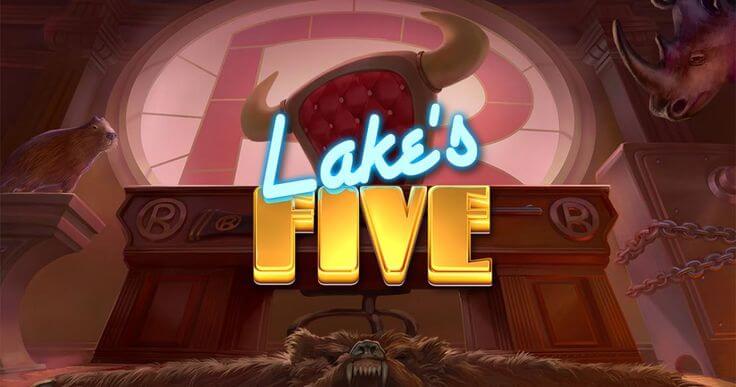 Lake’s five