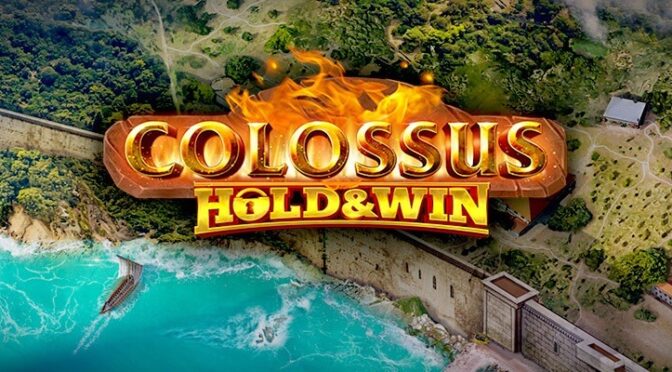 Colossus hold & win