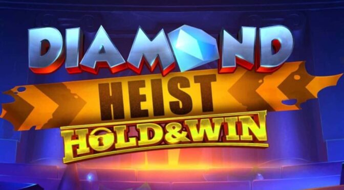 Diamond heist: hold and win