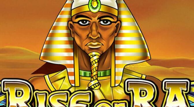 Rise of ra