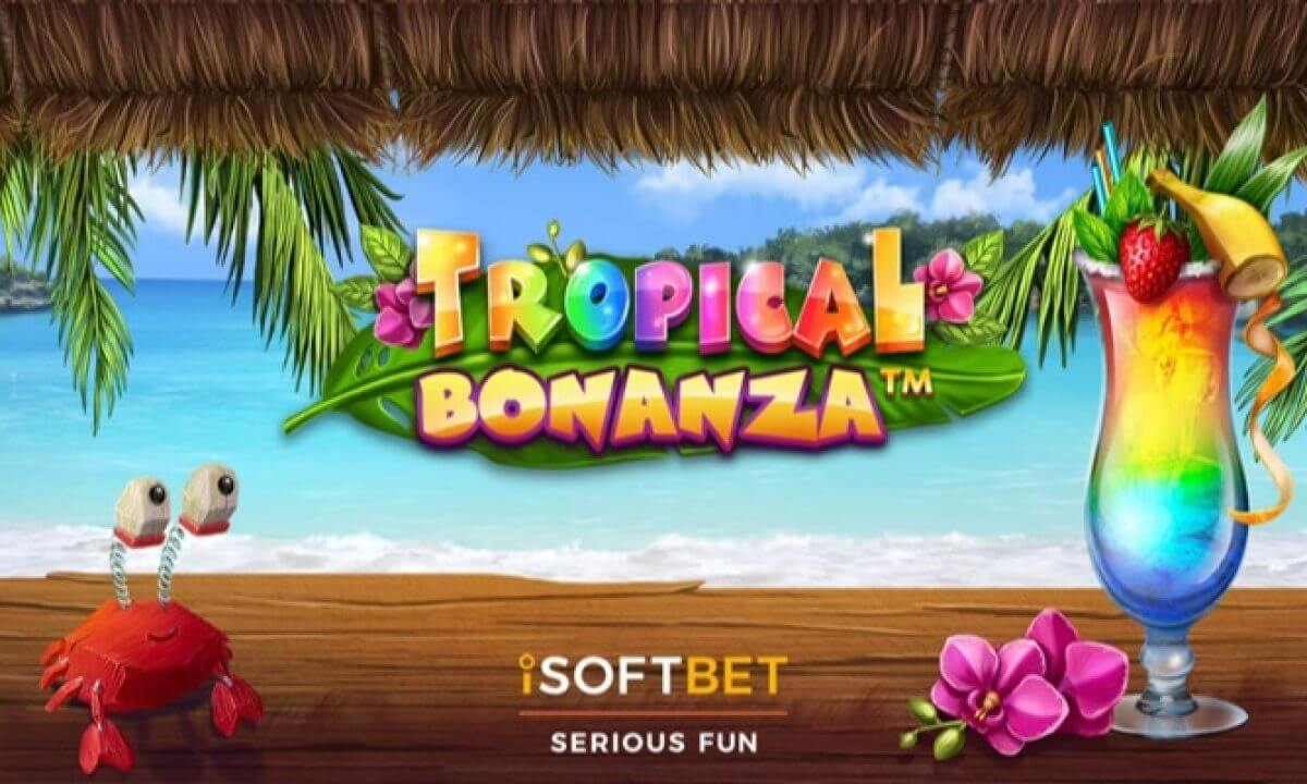 Tropical bonanza