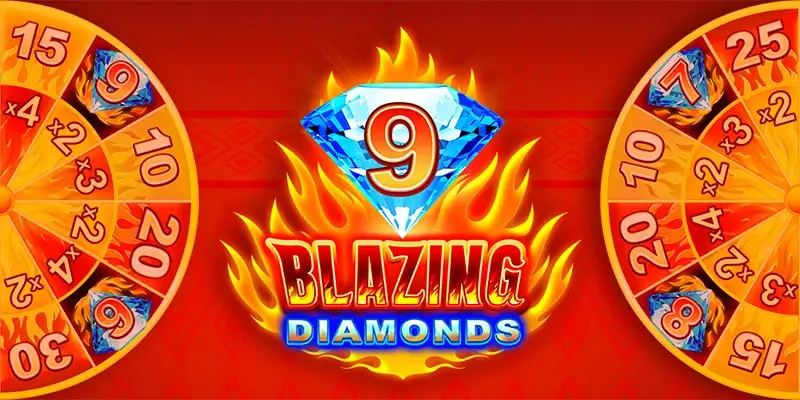 9 blazing diamonds