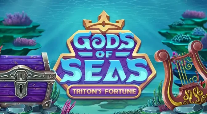 Gods of seas: triton’s fortune