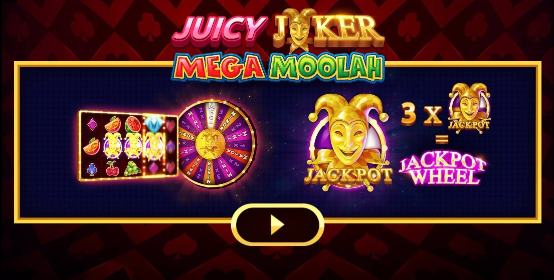 Juicy joker mega moolah