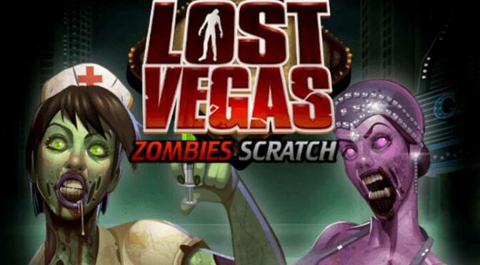 Lost vegas zombies scratch