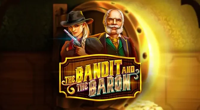 The bandit and the baron