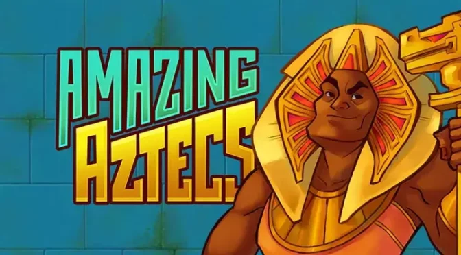 Amazing aztecs