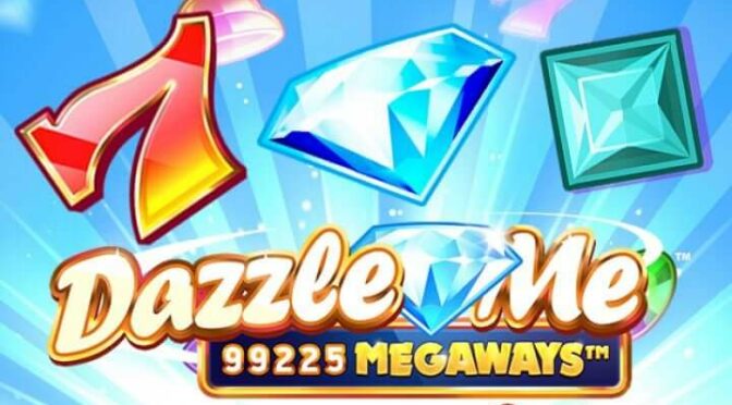 Dazzle me megaways