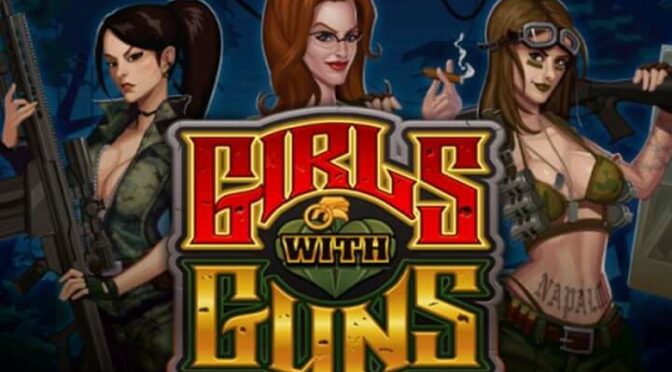 Girls with guns