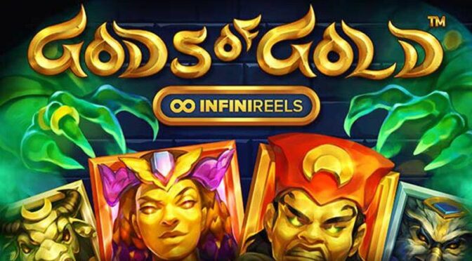 Gods of gold infinireels