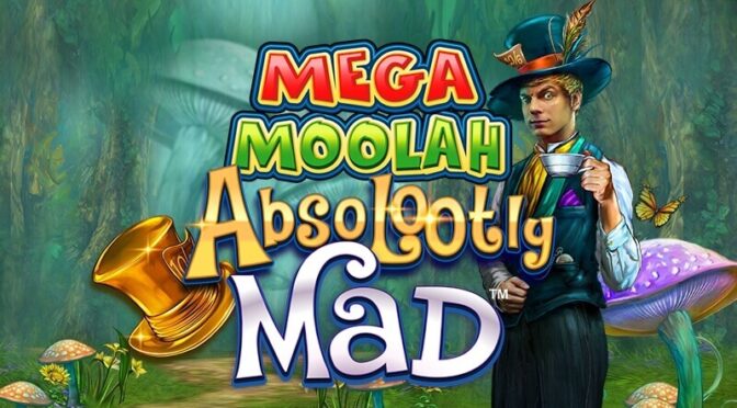 Absolootly mad mega moolah