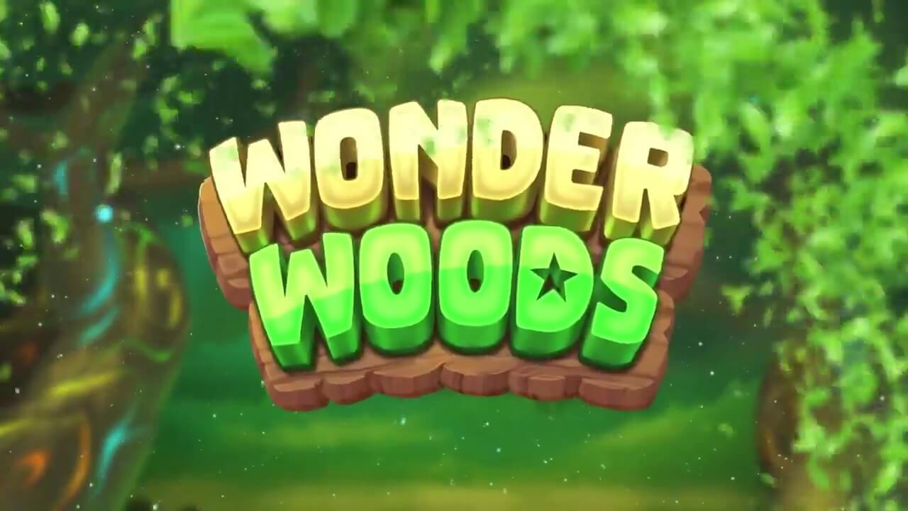 Wonder woods