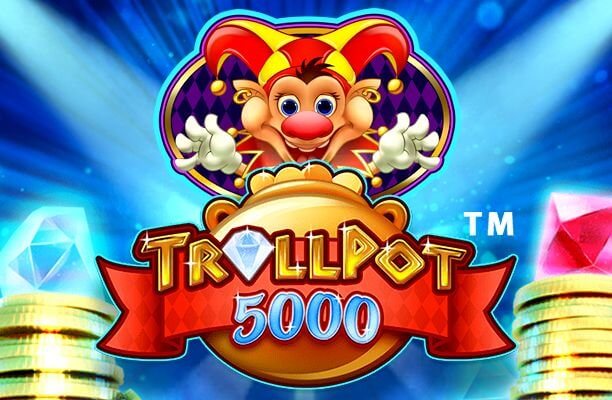 Trollpot 5000