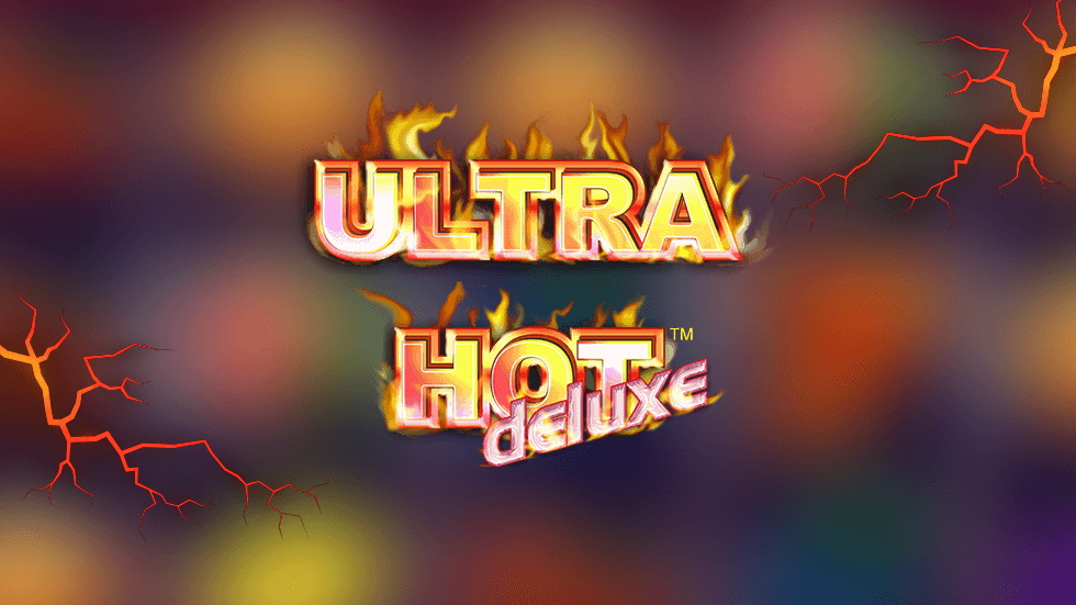 Ultra hot deluxe