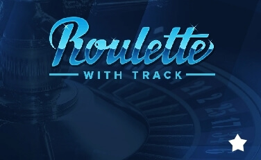 Roulette with track