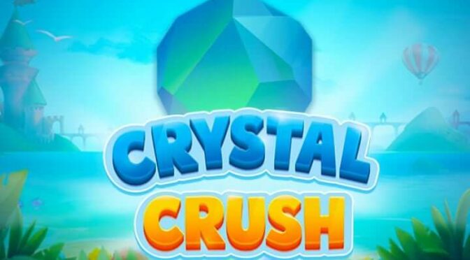 Crystal crush