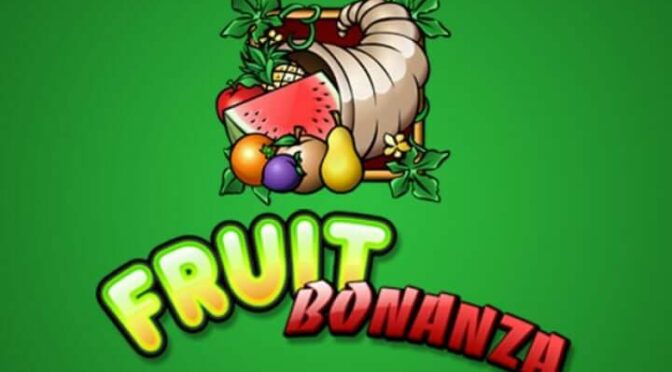 Fruit bonanza