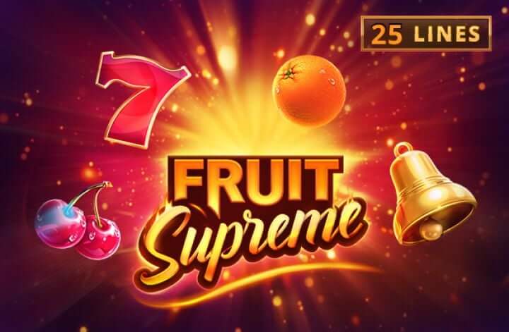 Fruit supreme: 25 lines