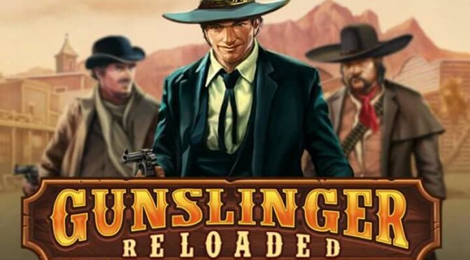 Gunslinger: reloaded