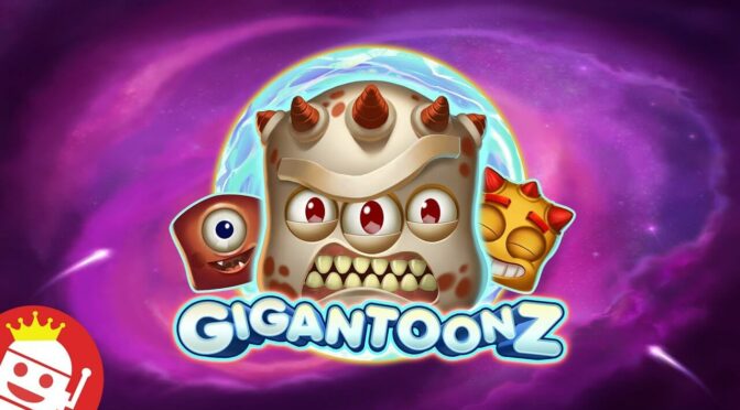 Gigantoonz