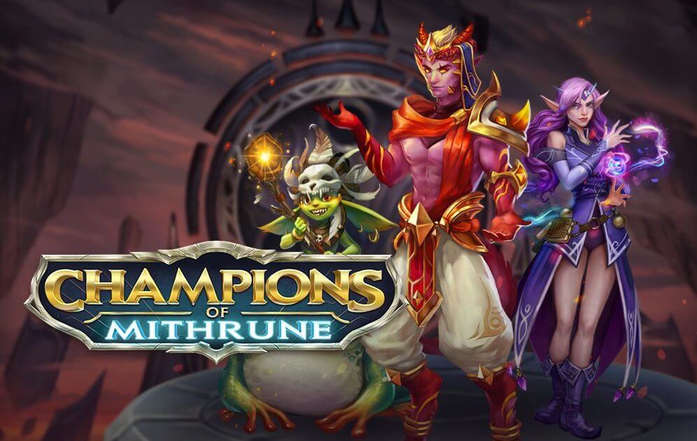 Champions of mithrune