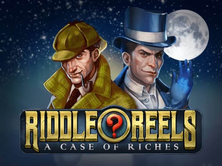 Riddle reels – a case of riches