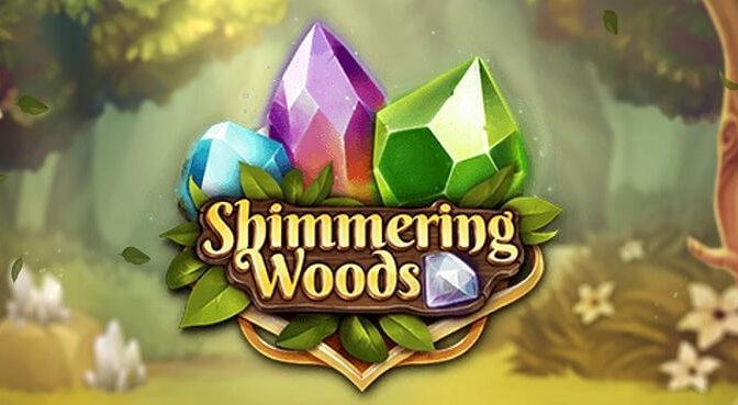 Shimmering woods