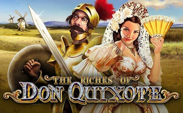 The riches of don quixote