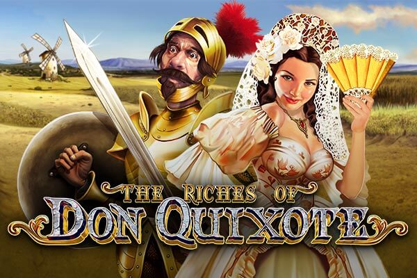 The riches of don quixote