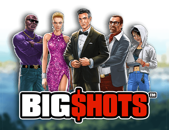 Big shots