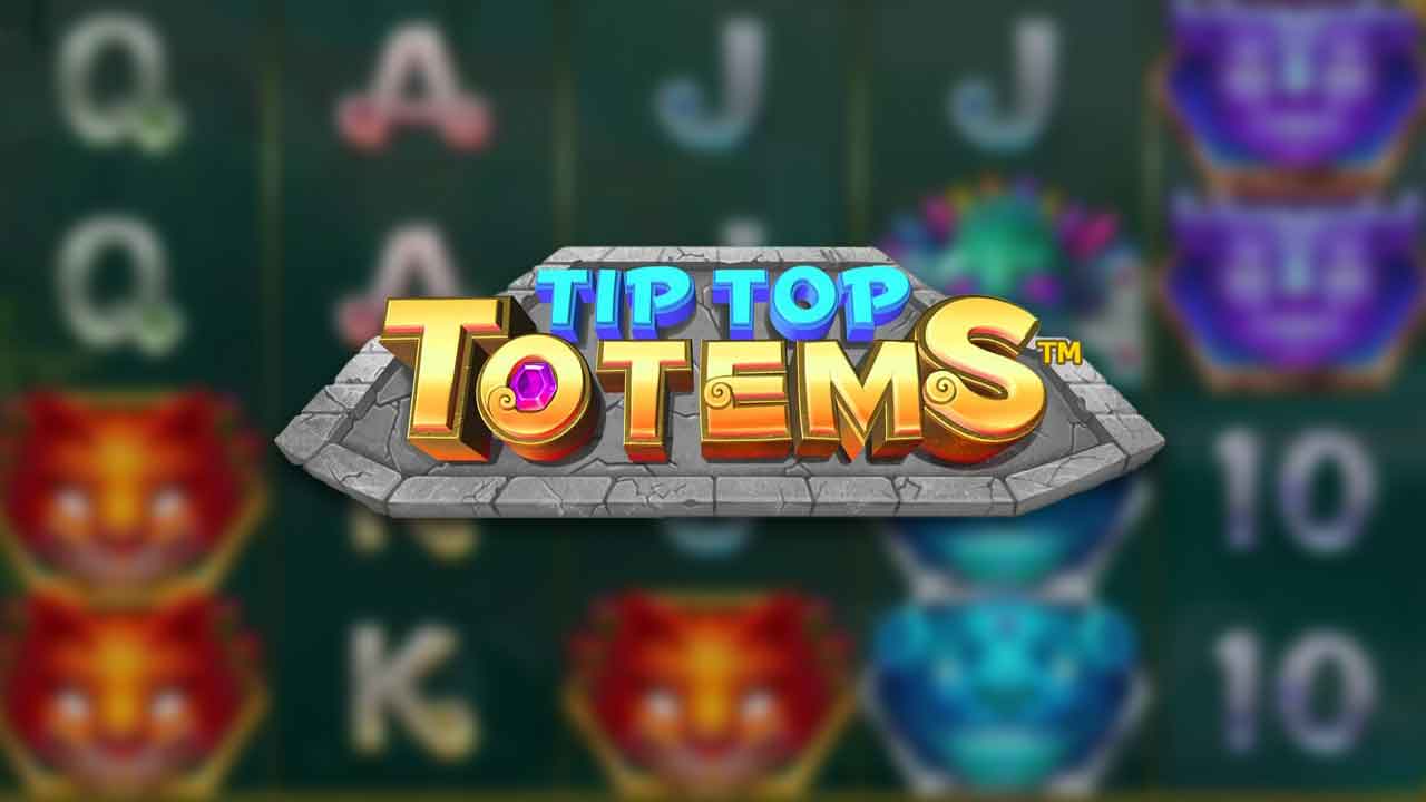 Tip top totems