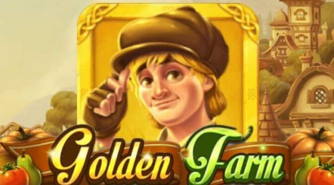 Golden farm