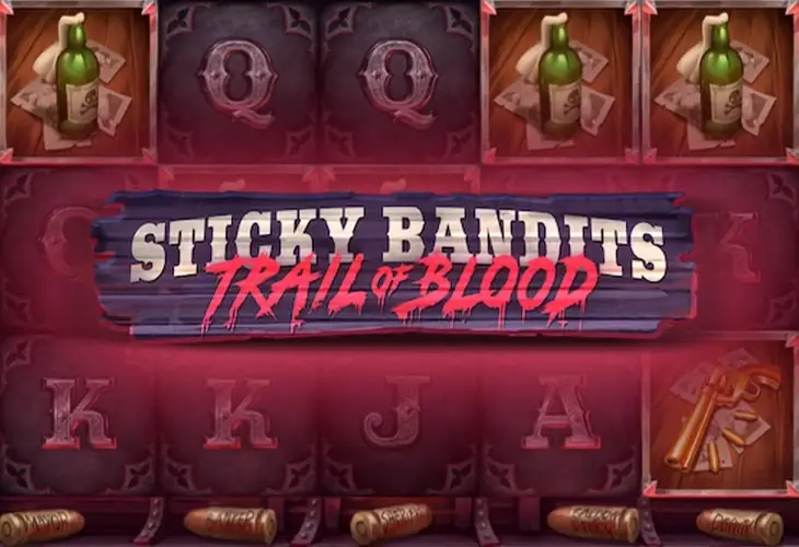 Sticky bandits trail of blood