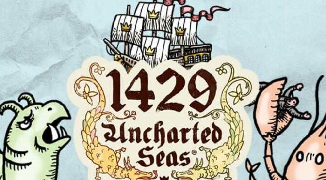 1429 uncharted seas