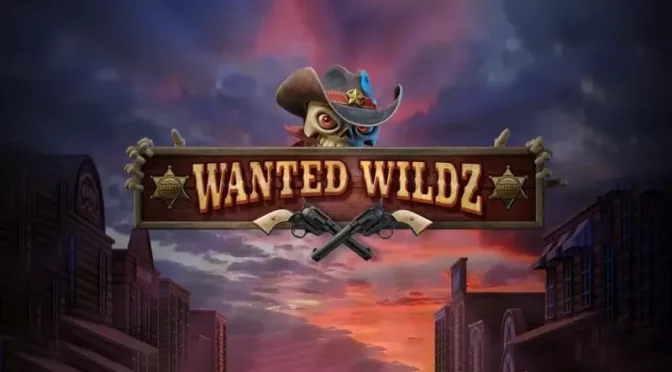 Wanted wildz