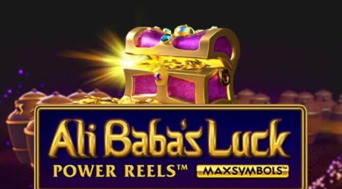 Ali baba’s luck power reels