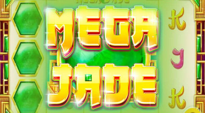 Mega jade