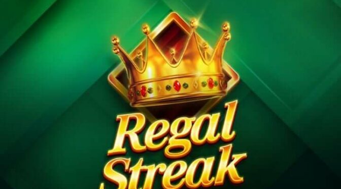 Regal streak