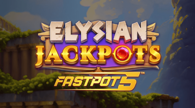 Elysian jackpots