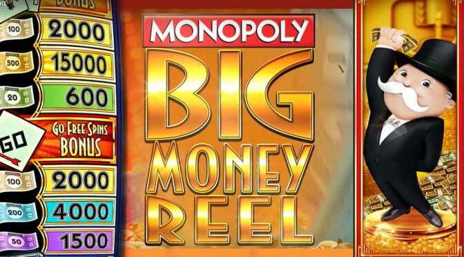 Monopoly big money reel