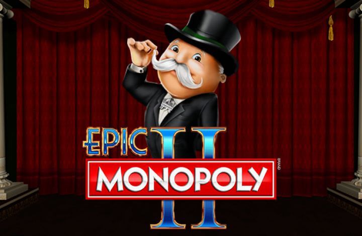 Epic monopoly 2