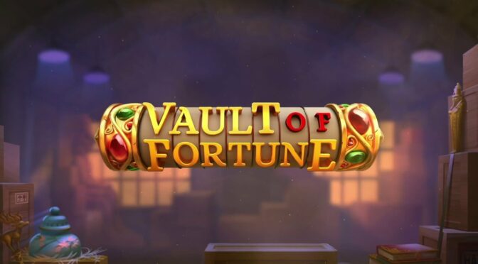 Vault of fortune